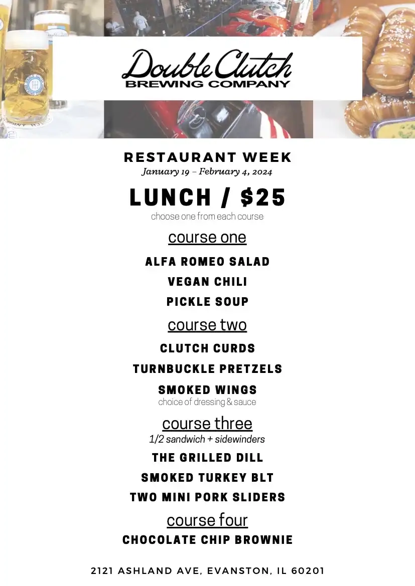 Chicago Restaurant Week 2024 Menu Double Clutch Brewing Company Lunch
