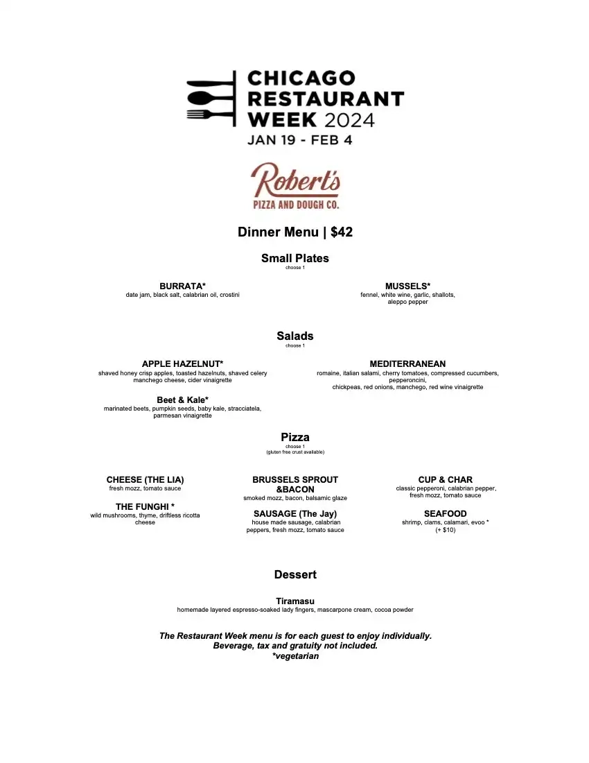 Chicago Restaurant Week 2024 Menu Roberts Pizza And Dough Company Dinner