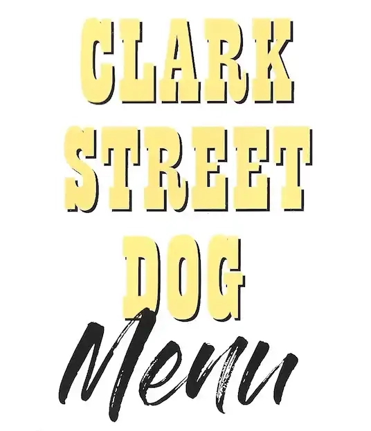 Clark Street Dog Menus